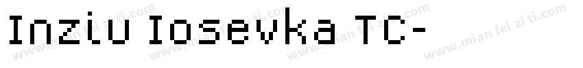 Inziu Iosevka TC字体转换